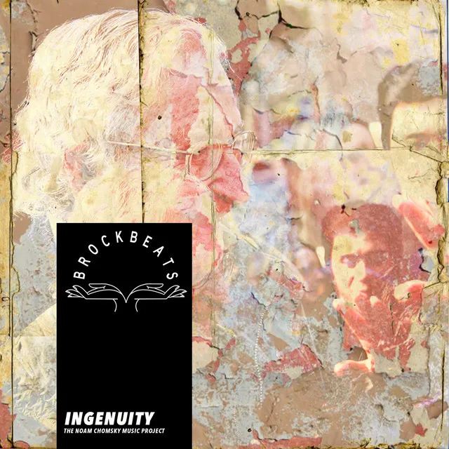 Ingenuity (The Noam Chomsky Music Project)