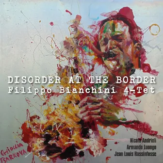 Disorder At The Border by Filippo Bianchini