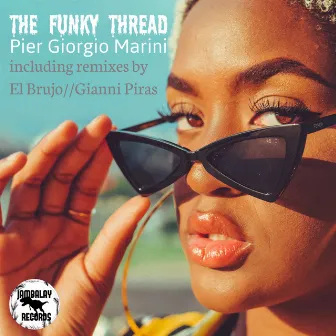 The Funky Thread by Pier Giorgio Marini