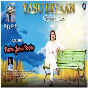 Yasu Diyaan Rahmataan by Jamil Boota