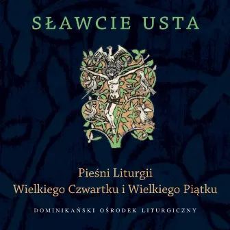 Sławcie Usta by Dominikański Ośrodek Liturgiczny