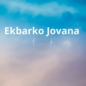 Ekbarko Jovana by Sunita Thegim