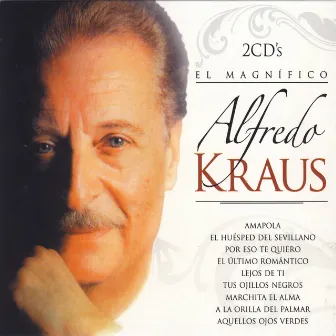 El Magnífico Alfredo Kraus by Alfredo Kraus