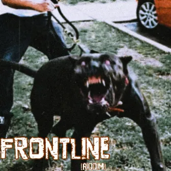 Frontline(Riddim) by King Swank