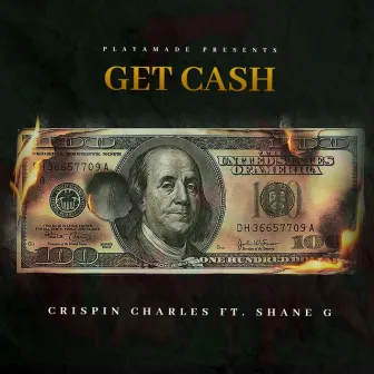 Get Cash by Crispin Charles