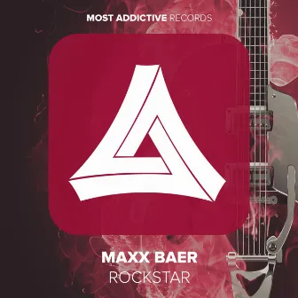 Rockstar by Maxx Baer