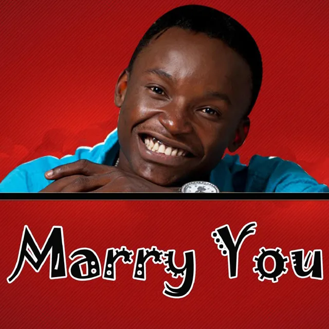 Marry You