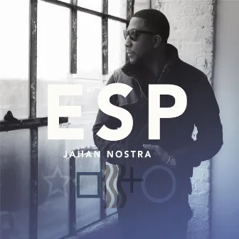 ESP by Jahan Nostra