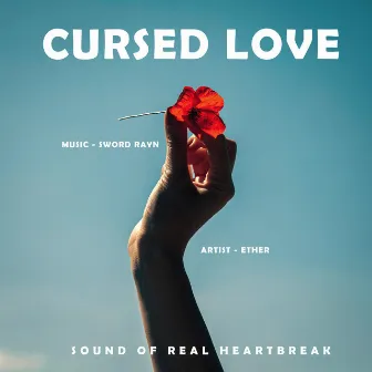 Cursed Love by Ether