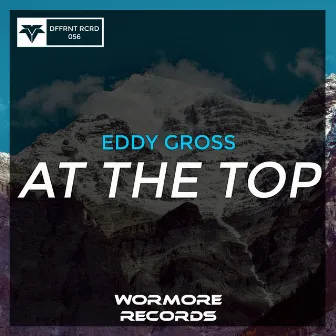 At the Top by Eddy Gross