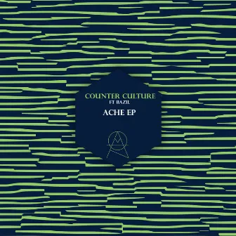 Ache EP by Counter Culture