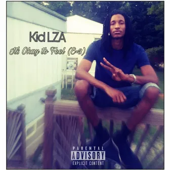 It's Okay to Feel (E=3) by Kid LZA