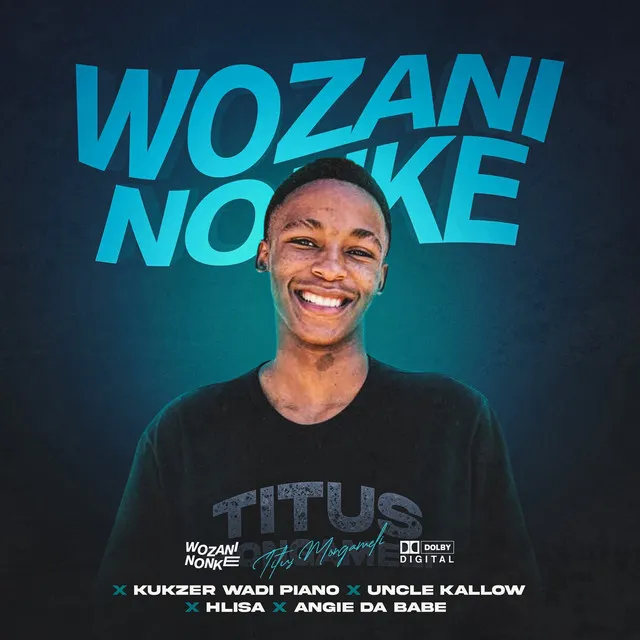 Wozani Nonke