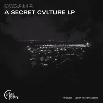 A Secret Cvlture LP by Kodama