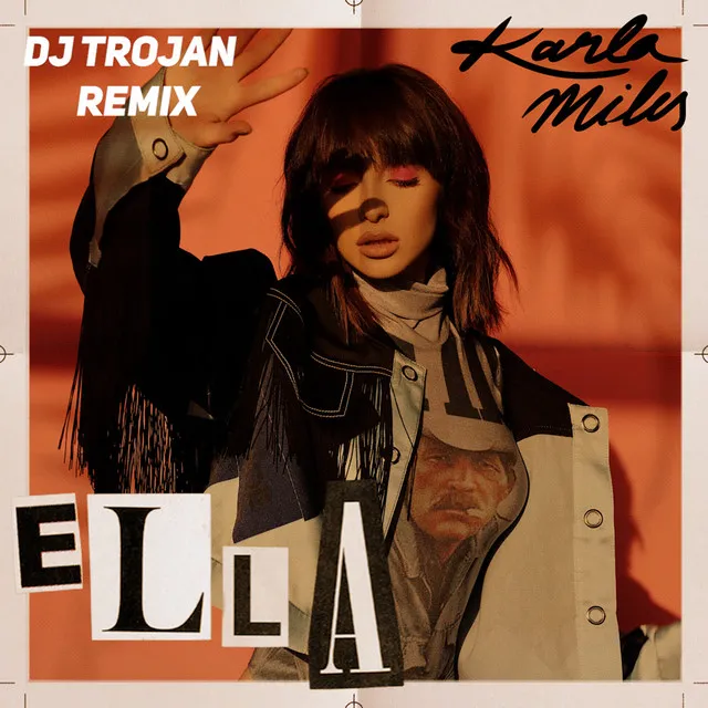 Ella (DJ Trojan Remix)