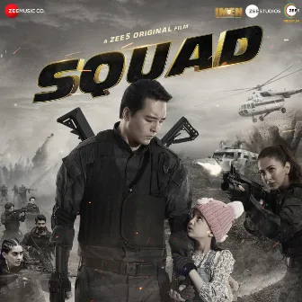 Squad (Original Motion Picture Soundtrack) by Sonal Pradhan