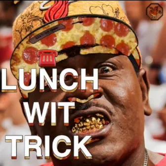 Lunch Wit Trick by Bleubird