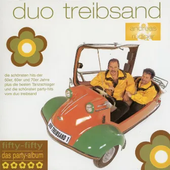 Fifty-Fifty - Das Party-Album by Duo Treibsand