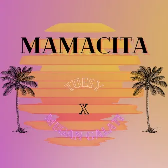 Mamacita by Tuesy