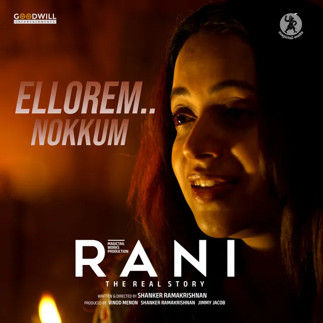 Ellorem Nokkum - From "Rani", Manjari Version