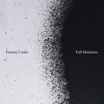 Full Malianteo (Original) by Tommy Cortes