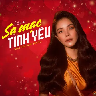 Sa Mạc Tình Yêu (Vol 10) by Kiwi Ngô Mai Trang