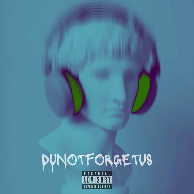 Dunotforgetus (Intro)