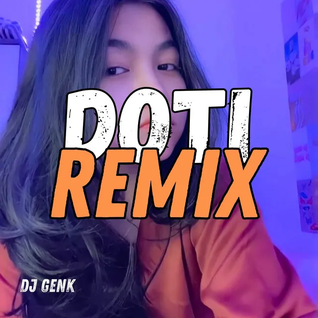 Doti - Remix