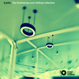 The Downtempo and Chillhop Collection by Karu