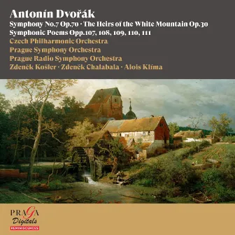 Antonín Dvořák: Symphony No. 7, The Heirs of the White Mountain, Symphonic Poems, Opp. 107, 108, 109, 110 & 111 by Alois Klíma