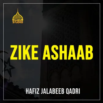 Zik E Ashaab by Hafiz Jalabeeb Qadri