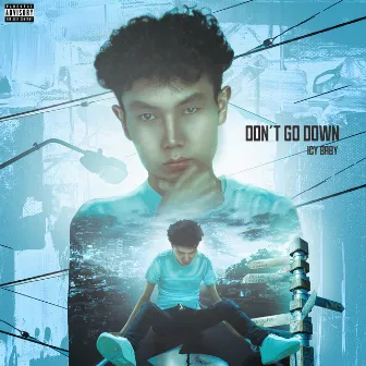 Don't Go Down by 