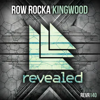 Kingwood by Row Rocka