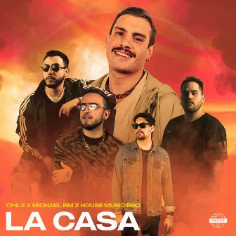 La Casa by House Music Bro