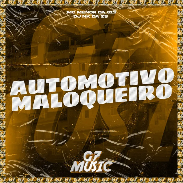 Automotivo - Maloqueiro