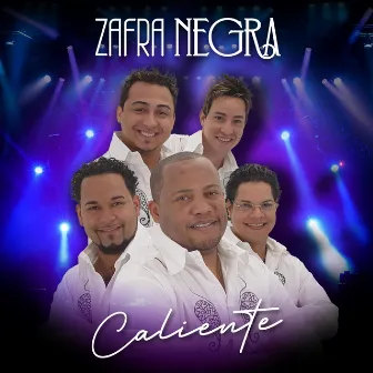 Caliente by Zafra Negra