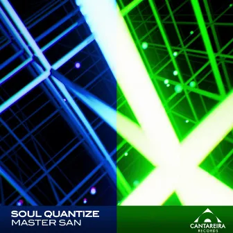 Soul Quantize by Master San