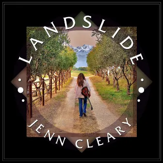 Landslide by Jenn Cleary