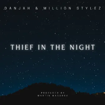 Thief in the Night by Danjah