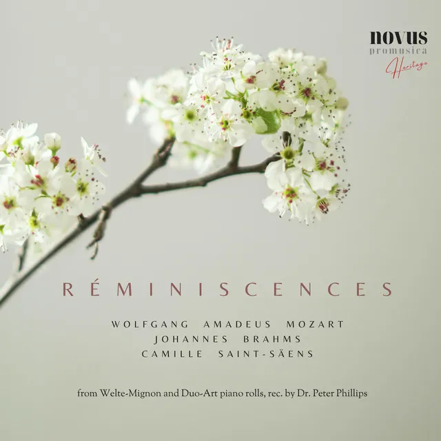 Réminiscences. Mozart & Piano Treasures from the Golden Age