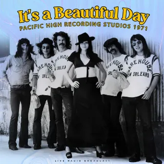 Pacific High Recording Studios 1971 (live) by It's A Beautiful Day