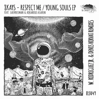 Respect Me / Young Souls EP by 8Kays