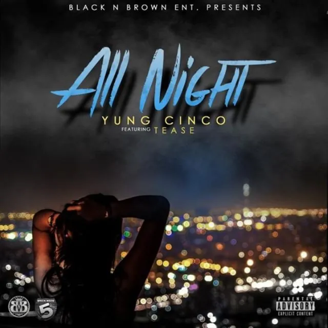 All Night (feat. Tease)