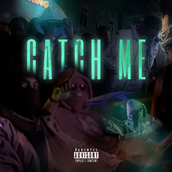 Catch me by SK KINGSTON