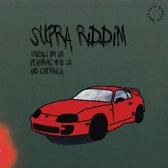 Supra Riddim by SHTHAKID