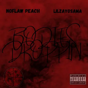 Bodies Droppin by NOFLAW Peach