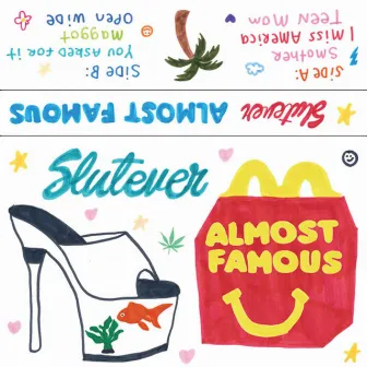 Almost Famous by Slutever