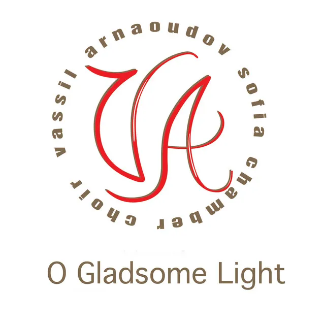 O Gladsome Light (Live)