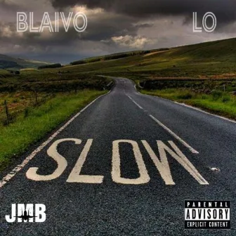 Move Slow by JetMuzik