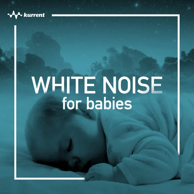 White Noise for Babies